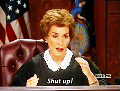 shut up judge judy